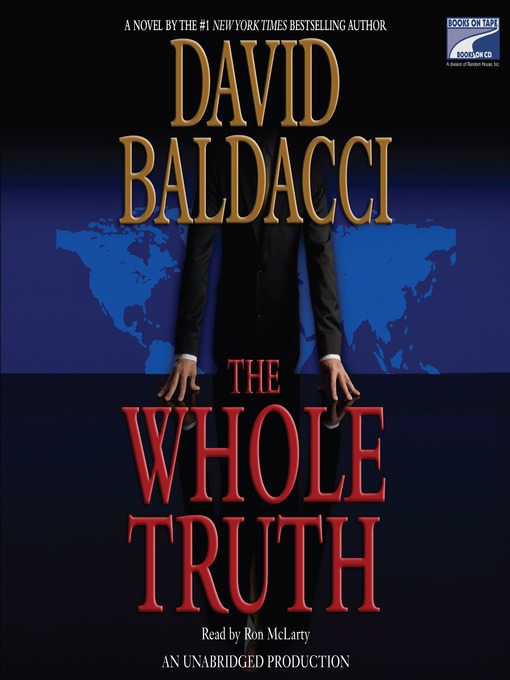Title details for The Whole Truth by David Baldacci - Available